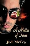 A Matter of Trust by Judi McCoy