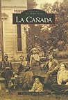 La Cañada (Images of America: California)