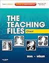 The Teaching Files: Chest: Expert Consult - Online and Print (Teaching Files in Radiology)