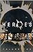 Heroes: v. 2