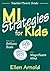 MI Strategies for Kids Featuring Brilliant Brain and Magnificent Mind: Teacher/Parent Guide (MI Strategies for Kids series)