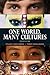 One World, Many Cultures by Stuart Hirschberg