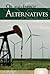 Oil and Energy Alternatives (Essential Viewpoints)