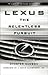Lexus by Chester Dawson