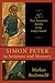 Simon Peter in Scripture an...
