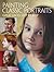 Painting Classic Portraits: Great Faces Step by Step