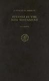 Studies in the New Testament: The Sea-Change of The Old Testament in the New