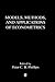 Models, Methods and Applications of Econometrics
