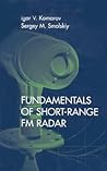 Fundamentals of Short-Range FM Radar (Artech House Radar Library (Hardcover)) Fundamentals of Short-Range FM Radar (Artech House Radar Library (Hardcover))