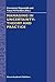 Managing in Uncertainty: Theory and Practice (Applied Optimization, 19)