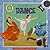 Alphabet of Dance - A Smithsonian Alphabet Book (with easy-to-download eBook, audiobook, printable activities and poster) (Alphabet Books)