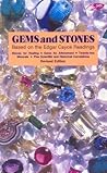 Gems and Stones: A Comparative Study Based on the Edgar Cayce Readings