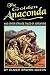 The Golden Anaconda: And Ot...
