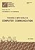 Computer Communication: Towards a New World,