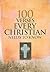 100 Verses Every Christian Needs to Know by Freeman-Smith