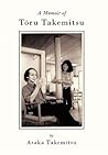 A Memoir of Tōru Takemitsu