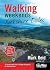 Walking Weekends: 30 Circular Walks from 15 Villages Throughout the Yorkshire Dales (Walking Weekends S.)