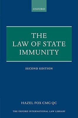 The Law of State Immunity (Oxford International Law Library)
