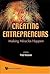 Creating Entrepreneurs: Making Miracles Happen