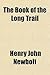 The Book of the Long Trail by Henry Newbolt