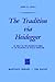 The Tradition via Heidegger by John N. Deely