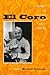 El Coro: A Chorus of Latino and Latina Poetry