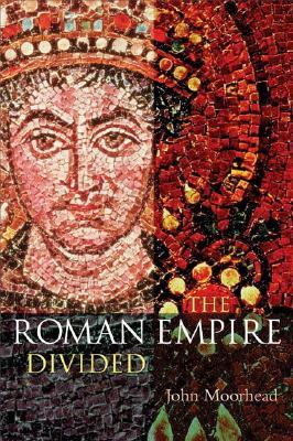 The Roman Empire Divided: 400 - 700 (Paperback)