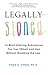 Legally Stoned by Todd A. Thies