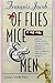 Of Flies, Mice and Men