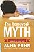 The Homework Myth by Alfie Kohn