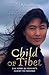 Child Of Tibet