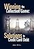 Winning the Collection Game: Solutions to Credit Card Debt