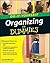 Organizing Do-It-Yourself For Dummies