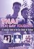 Thai for Gay Tourists: A Language Guide to the Gay Culture of Thailand