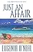 Just an Affair (Indigo: Sensuous Love Stories)