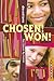 Chosen! Won!: Devotions for Teens by Teens