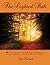 The Lighted Path: 101 Practical Lessons Using God's Word as Guidance For Parents, Grandparents, And Anyone Who Loves Children