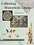 Collecting Household Linens (Schiffer Book for Collectors)