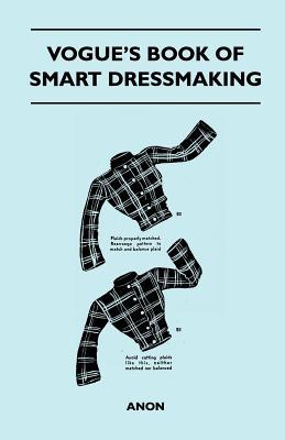 Vogue's Book of Smart Dressmaking (Paperback)