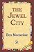 The Jewel City
