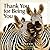 Thank You for Being You by Bradley Trevor Greive