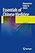 Essentials of Chinese Medicine