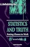 Statistics And Truth: Putting Chance To Work (2Nd Edition)