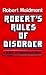 Robert's Rules of Disorder