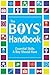 The Boys' Handbook: Essenti...