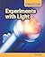 Experiments with Light: Light Energy (Do It Yourself)