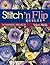 Stitch 'n Flip Quilts: 14 F...