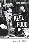 Reel Food: Essays...
