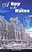 A Spy in the Ruins