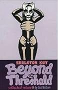 Skeleton Key Volume 1: Beyond The Threshold